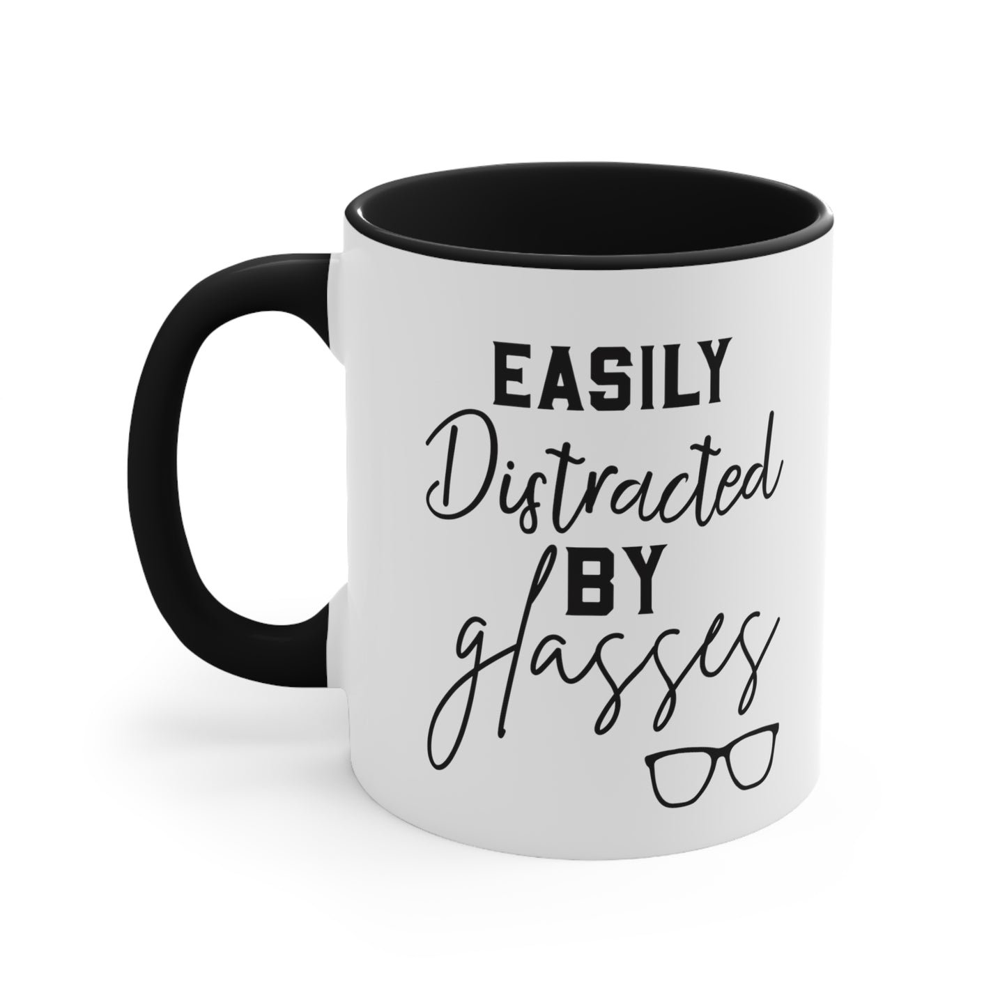 Easily Distracted by Glasses Coffee Mug, Optometrist, Optician, Eye Doctor Gift, Optical Art, Prescription Glasses, Ophthalmologist Decor